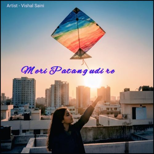 जुड़ी रे पतंग मेरी vishal saini MP3 Download